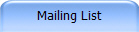 Mailing List